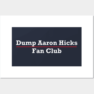 Dump Aaron Hicks Fan Club Posters and Art